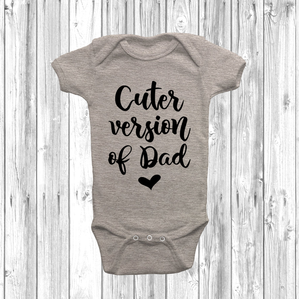 Get trendy with Cuter Version Of Dad Baby Grow - Baby Grow available at DizzyKitten. Grab yours for £7.99 today!
