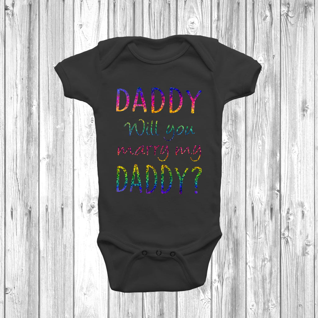 Get trendy with Daddy Will You Marry My Daddy Baby Grow - Baby Grow available at DizzyKitten. Grab yours for £8.95 today!