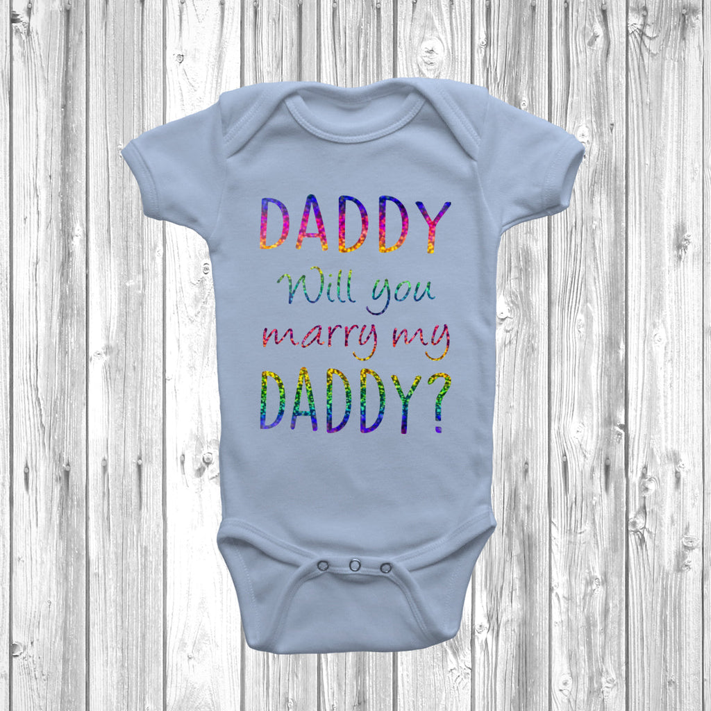 Get trendy with Daddy Will You Marry My Daddy Baby Grow - Baby Grow available at DizzyKitten. Grab yours for £8.95 today!