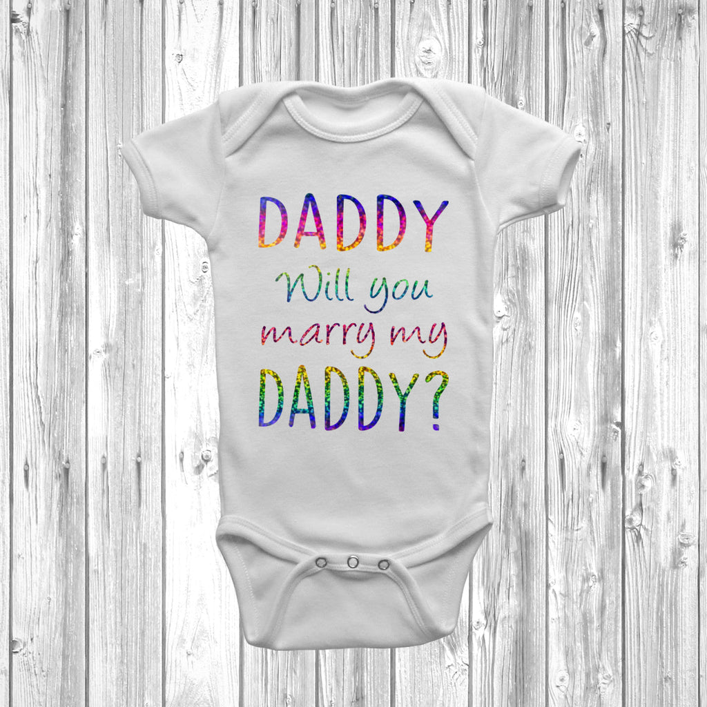 Get trendy with Daddy Will You Marry My Daddy Baby Grow - Baby Grow available at DizzyKitten. Grab yours for £8.95 today!