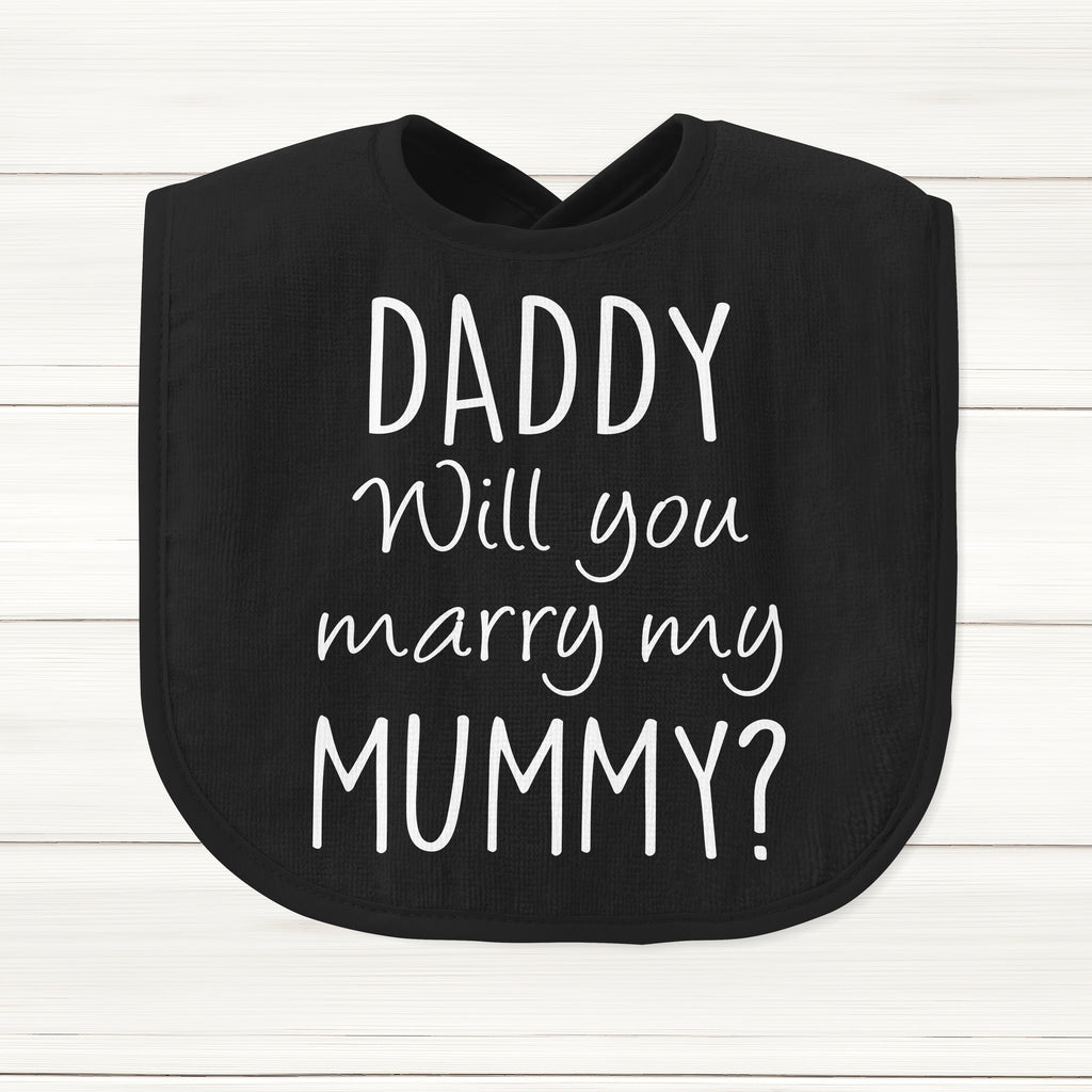 Get trendy with Daddy Will You Marry My Mummy? Baby Bib - Baby Grow available at DizzyKitten. Grab yours for £6.49 today!