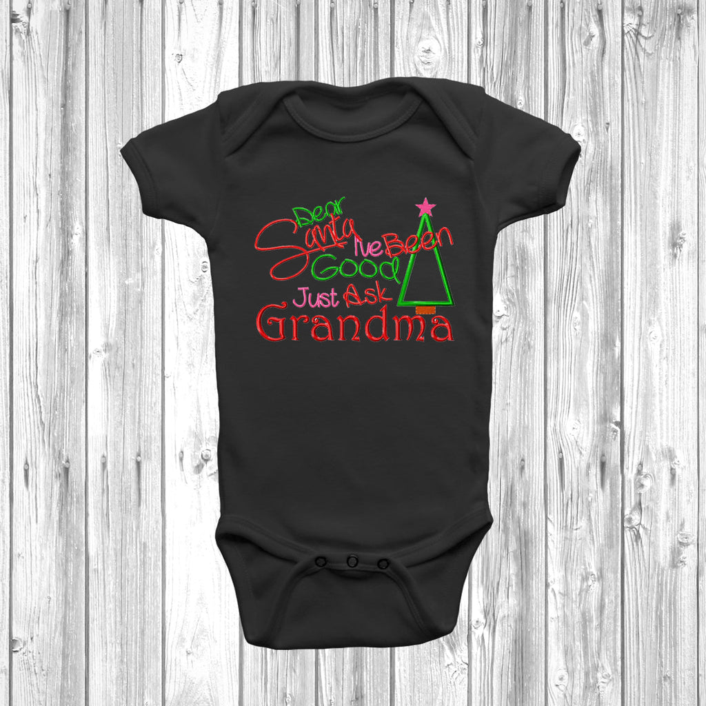 Get trendy with Dear Santa I've Been Good Just Ask Grandma Baby Grow - Baby Grow available at DizzyKitten. Grab yours for £10.45 today!