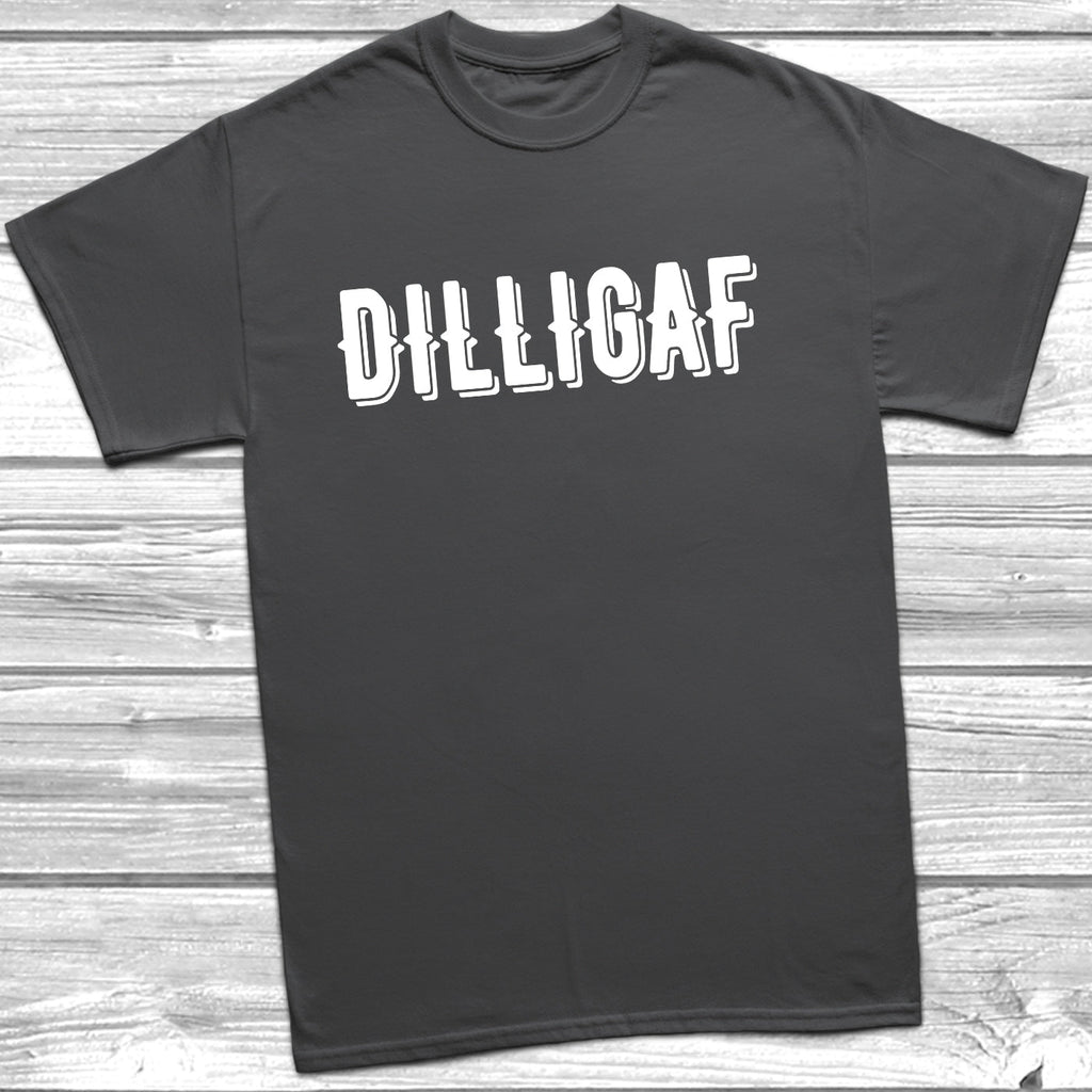 Get trendy with Dilligaf T-Shirt - T-Shirt available at DizzyKitten. Grab yours for £9.95 today!