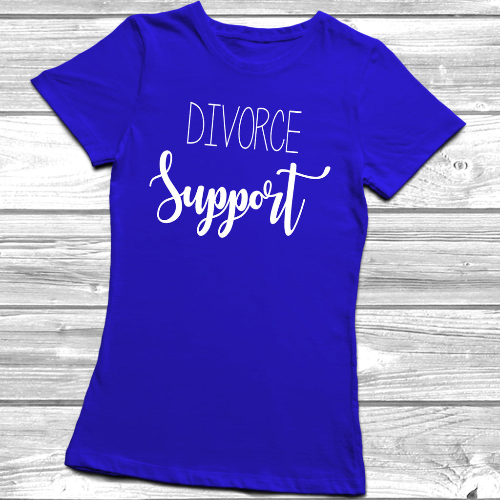 Get trendy with Divorce Support T-Shirt -  available at DizzyKitten. Grab yours for £9.49 today!