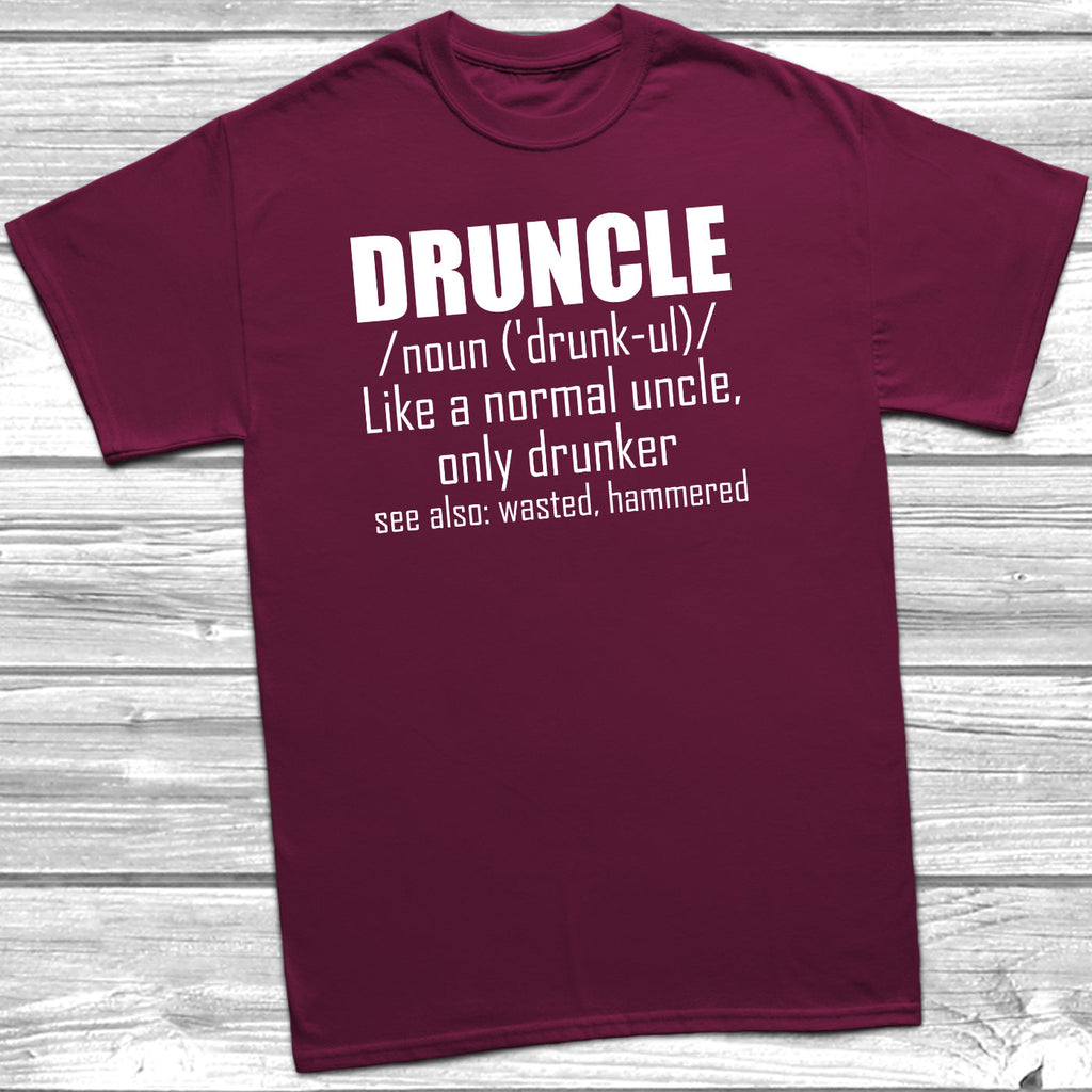 Get trendy with Druncle Noun T-Shirt - T-Shirt available at DizzyKitten. Grab yours for £9.95 today!