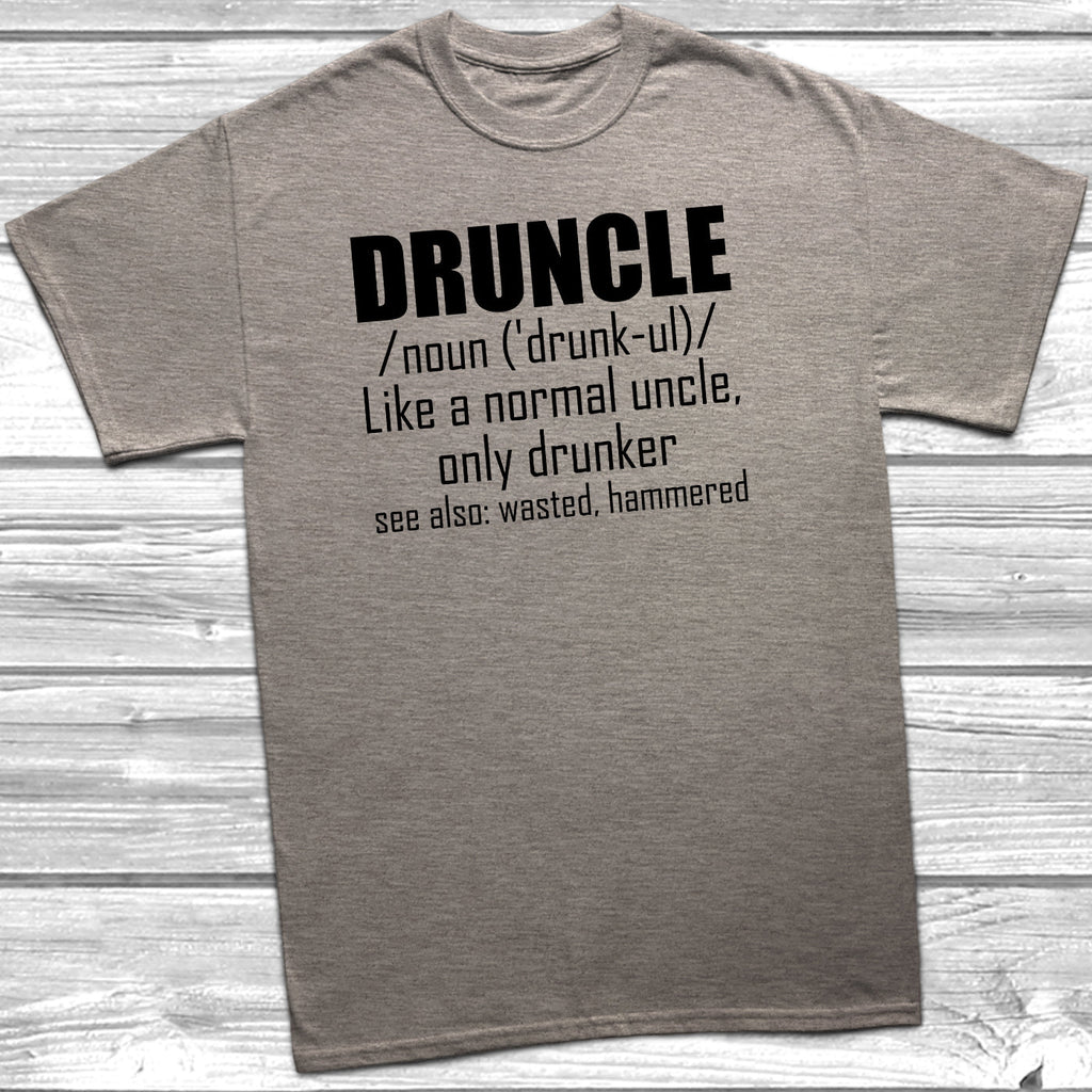 Get trendy with Druncle Noun T-Shirt - T-Shirt available at DizzyKitten. Grab yours for £10.45 today!