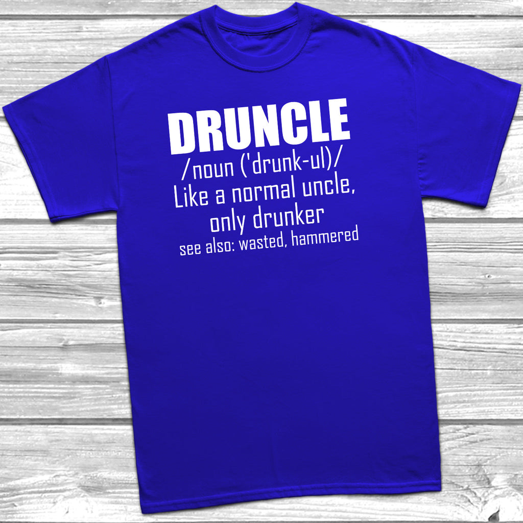 Get trendy with Druncle Noun T-Shirt - T-Shirt available at DizzyKitten. Grab yours for £10.45 today!