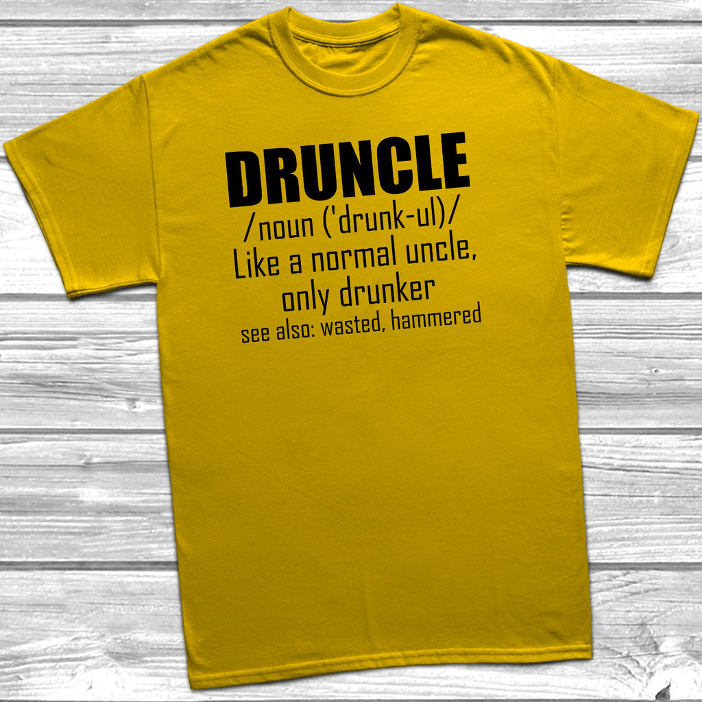 Get trendy with Druncle Noun T-Shirt - T-Shirt available at DizzyKitten. Grab yours for £10.45 today!
