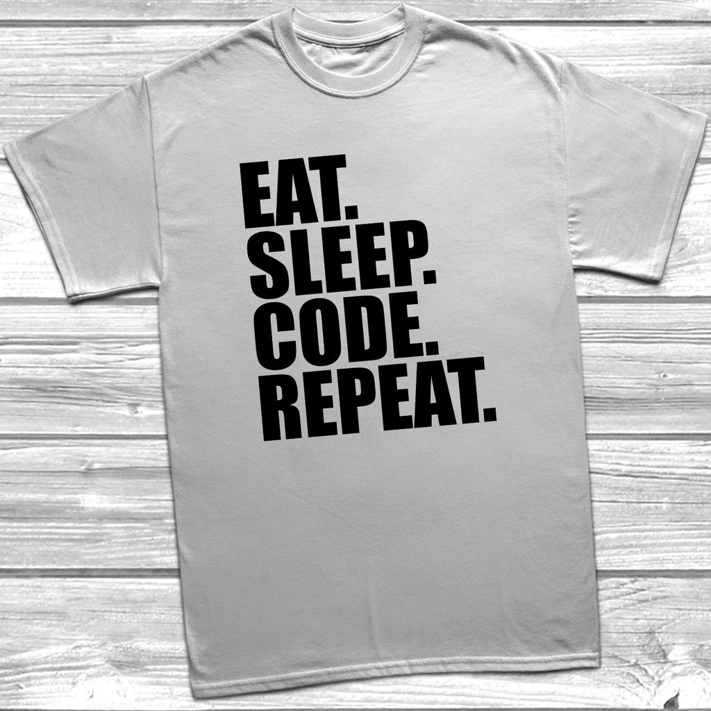Get trendy with Eat Sleep Code Repeat T-Shirt - T-Shirt available at DizzyKitten. Grab yours for £9.49 today!