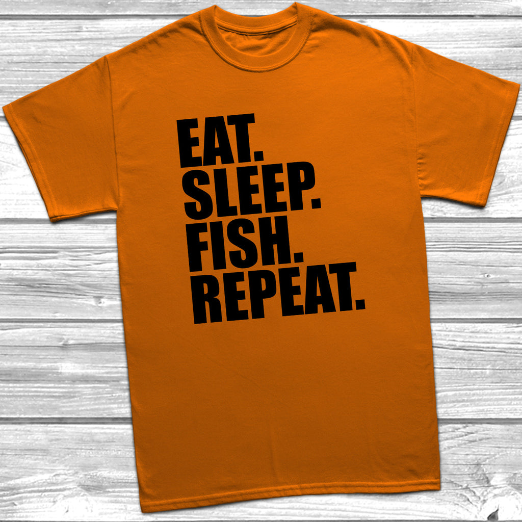 Get trendy with Eat Sleep Fish Repeat T-Shirt - T-Shirt available at DizzyKitten. Grab yours for £8.99 today!