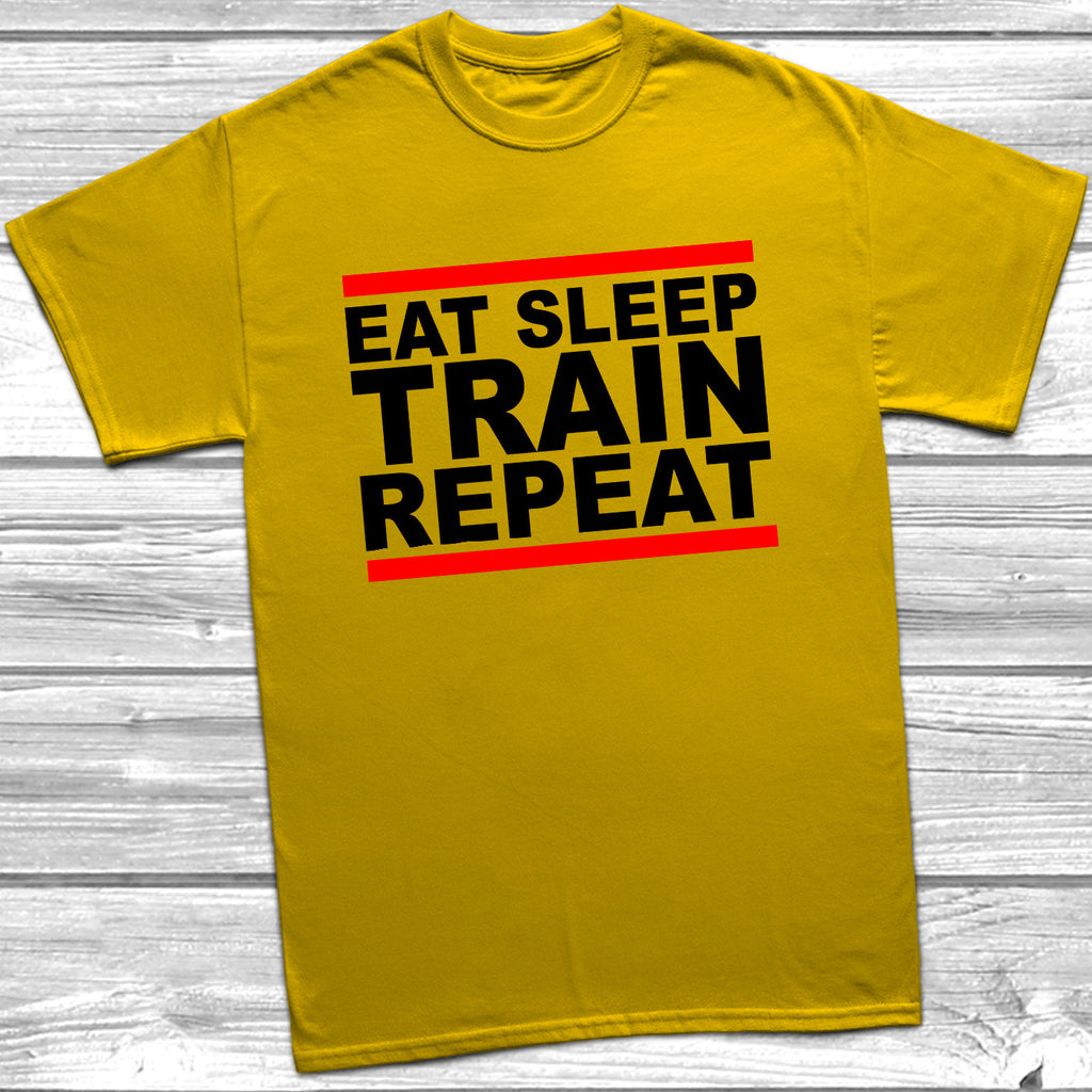 Get trendy with Eat Sleep Train Repeat T-Shirt - T-Shirt available at DizzyKitten. Grab yours for £9.99 today!