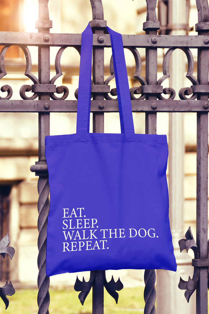 Get trendy with Eat Sleep Walk The Dog Repeat Tote Bag - Tote Bag available at DizzyKitten. Grab yours for £8.49 today!
