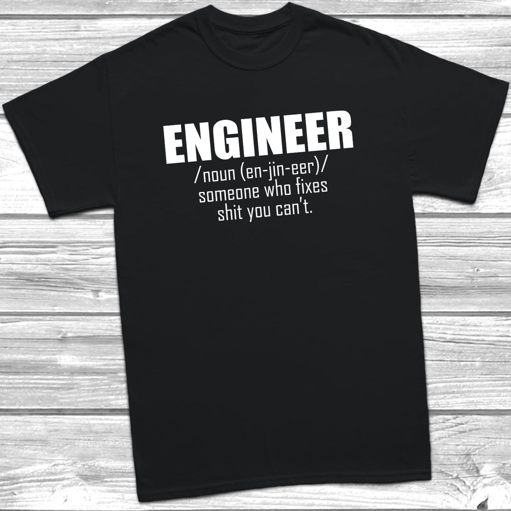 Get trendy with Engineer Noun T-Shirt - T-Shirt available at DizzyKitten. Grab yours for £10.49 today!