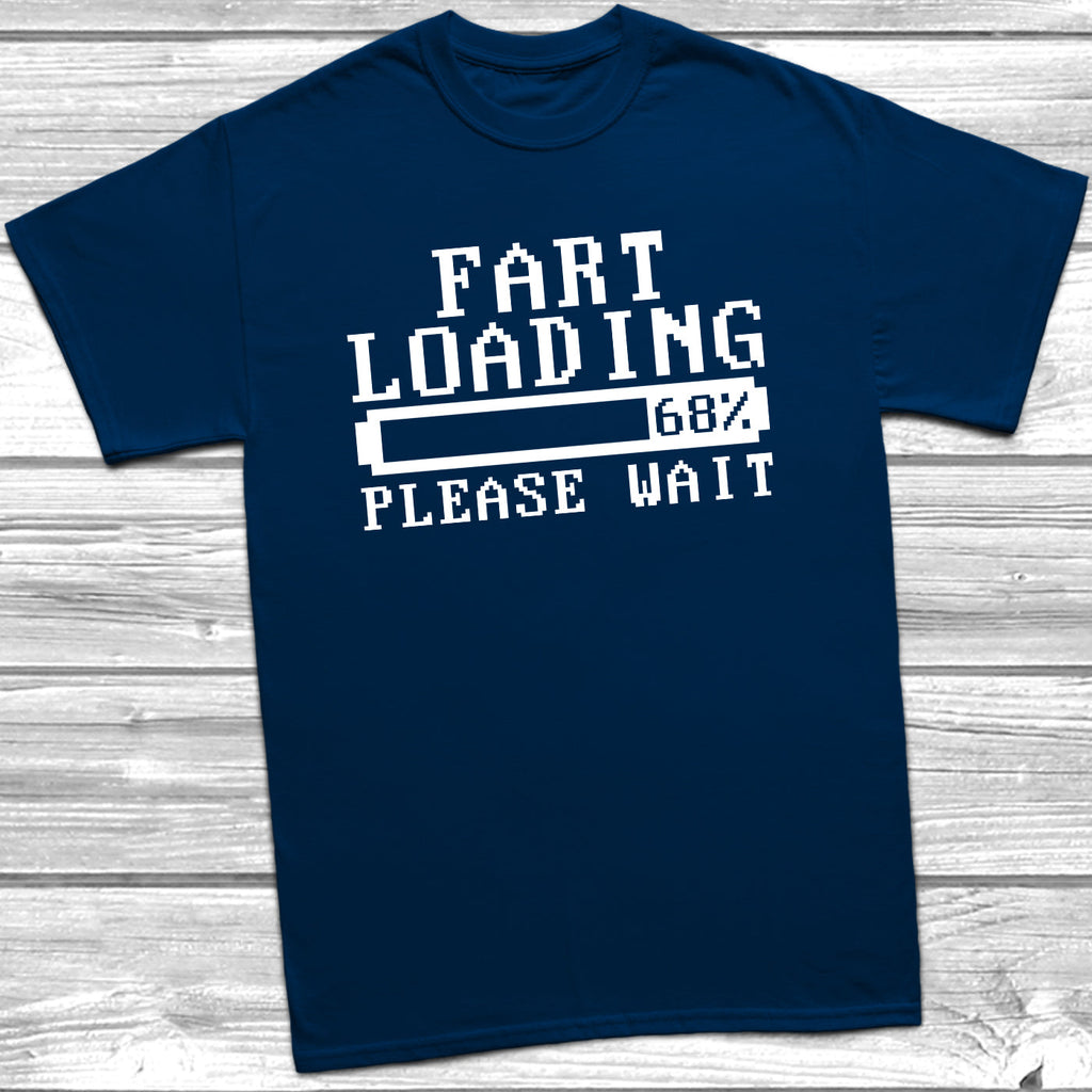 Get trendy with Fart Loading T-Shirt - T-Shirt available at DizzyKitten. Grab yours for £9.49 today!