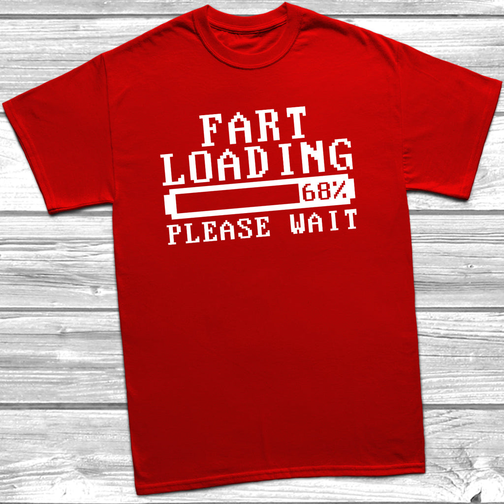 Get trendy with Fart Loading T-Shirt - T-Shirt available at DizzyKitten. Grab yours for £8.99 today!