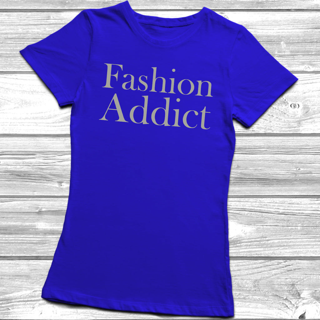 Get trendy with Fashion Addict T-Shirt - T-Shirt available at DizzyKitten. Grab yours for £10.45 today!