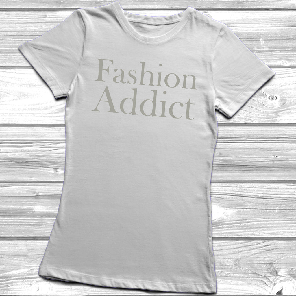 Get trendy with Fashion Addict T-Shirt - T-Shirt available at DizzyKitten. Grab yours for £9.95 today!