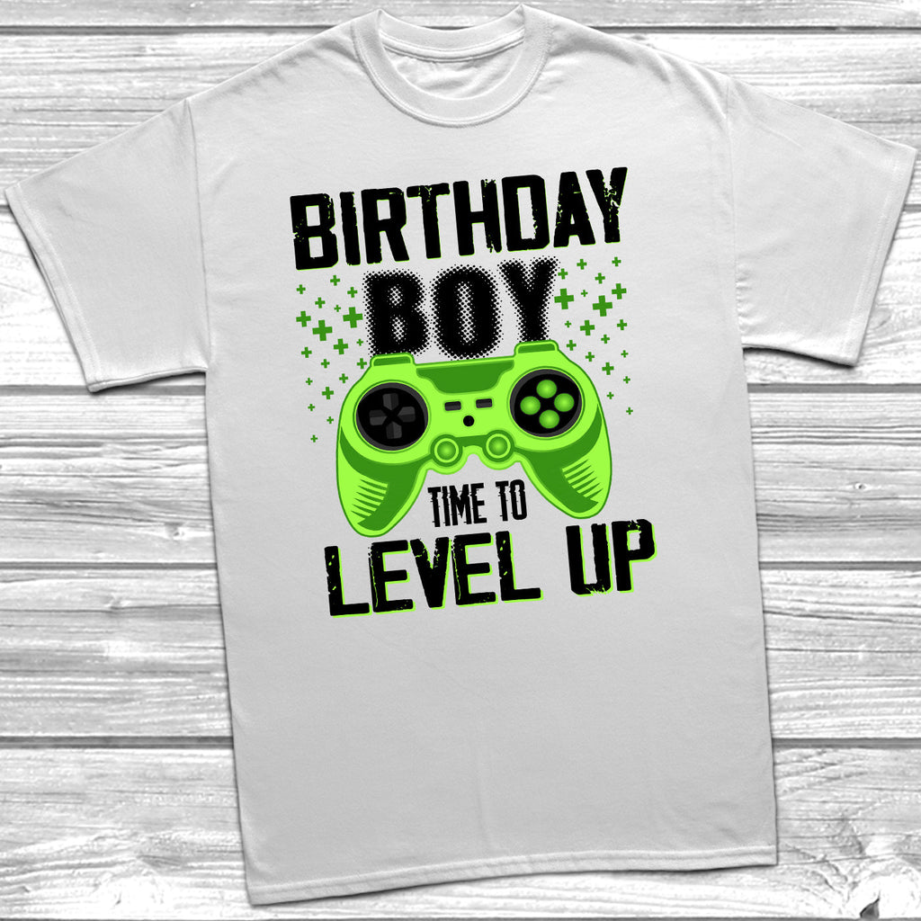 Get trendy with Birthday Boy Time To Level Up  T-Shirt - T-Shirt available at DizzyKitten. Grab yours for £10.49 today!