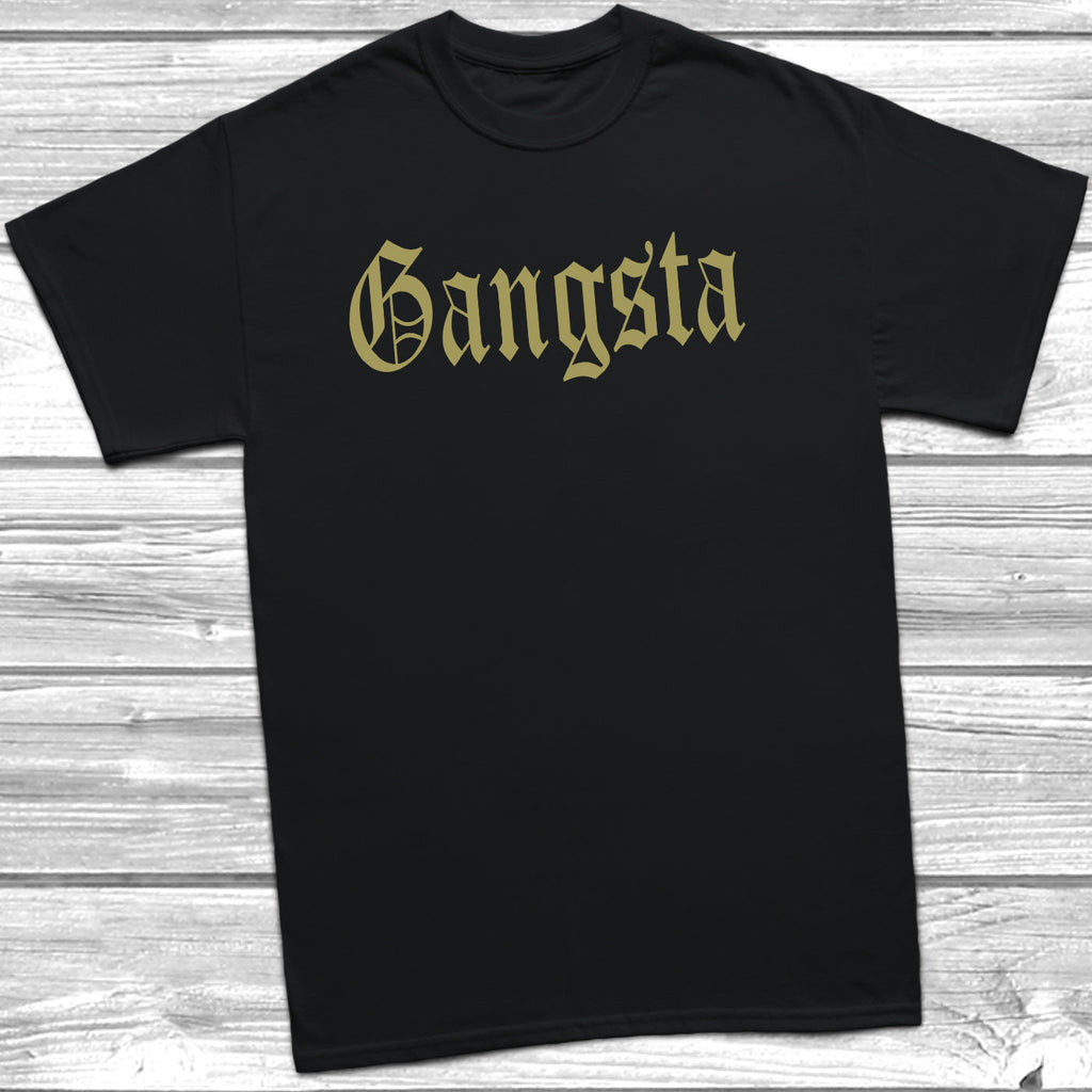 Get trendy with Gangsta T-Shirt - T-Shirt available at DizzyKitten. Grab yours for £8.95 today!
