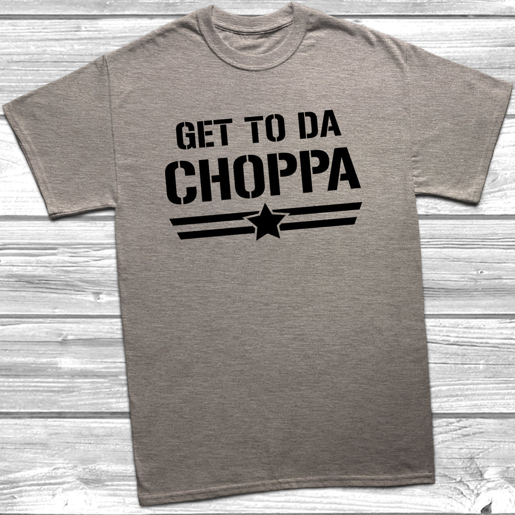 Get trendy with Get To Da Choppa T-Shirt - T-Shirt available at DizzyKitten. Grab yours for £9.49 today!