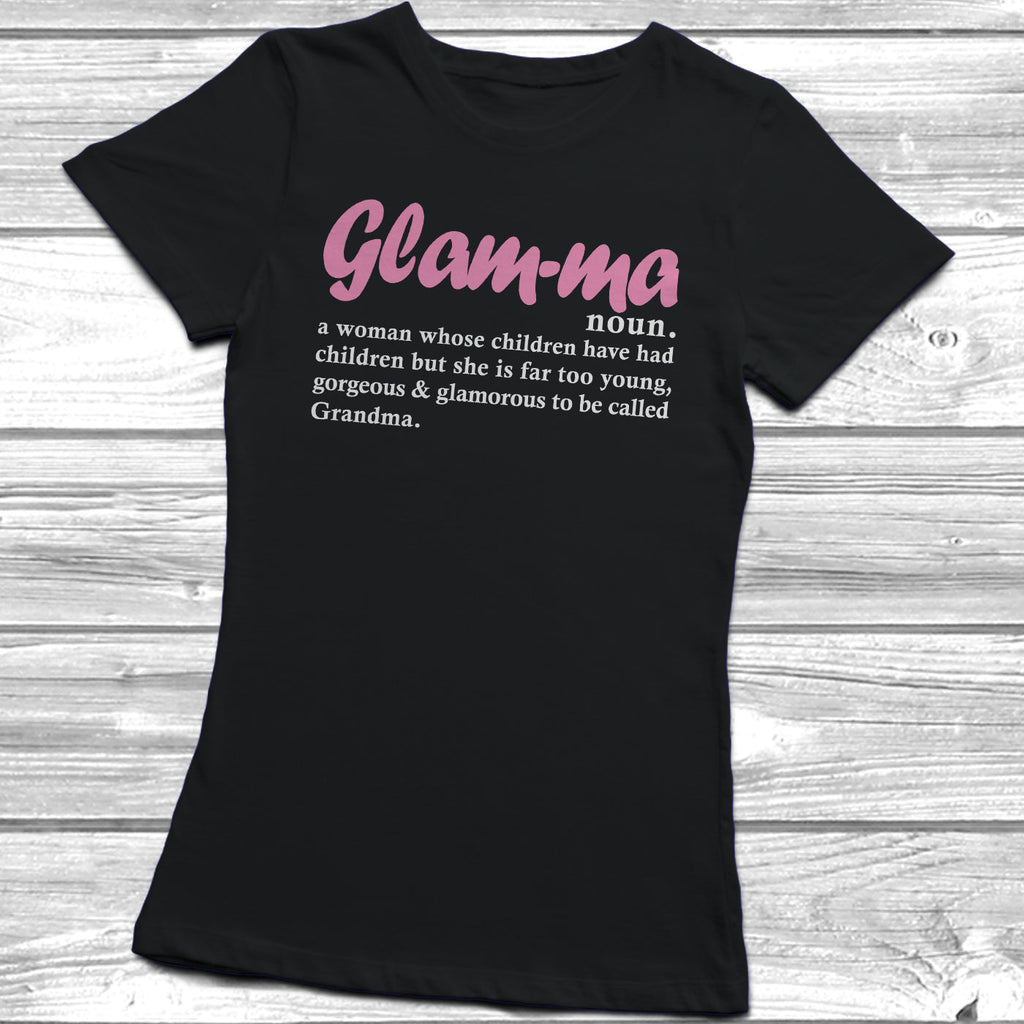 Get trendy with Glam-ma Womens Lady Fit T-Shirt - T-Shirt available at DizzyKitten. Grab yours for £9.49 today!