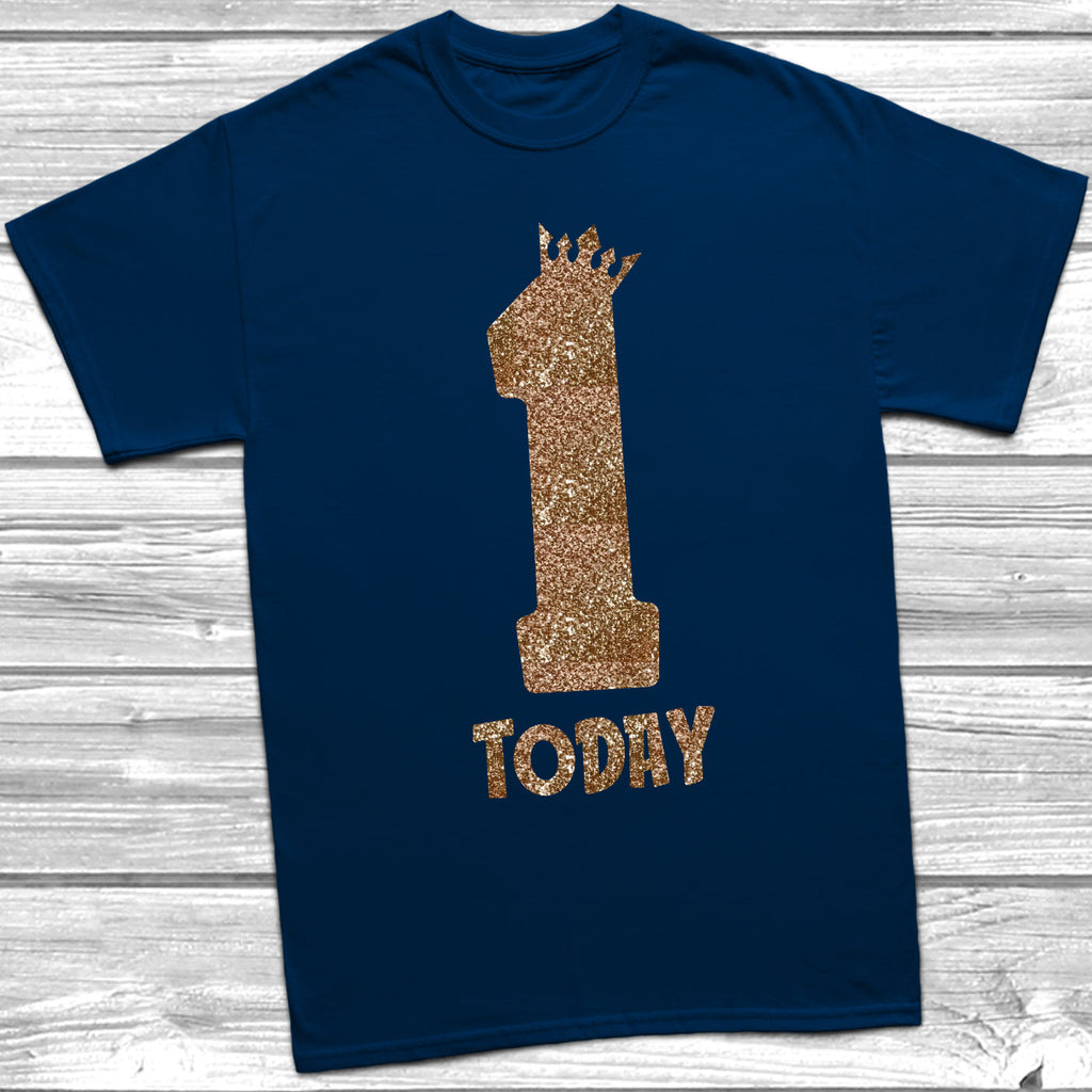 Get trendy with Glitter One Today T-Shirt -  available at DizzyKitten. Grab yours for £9.45 today!