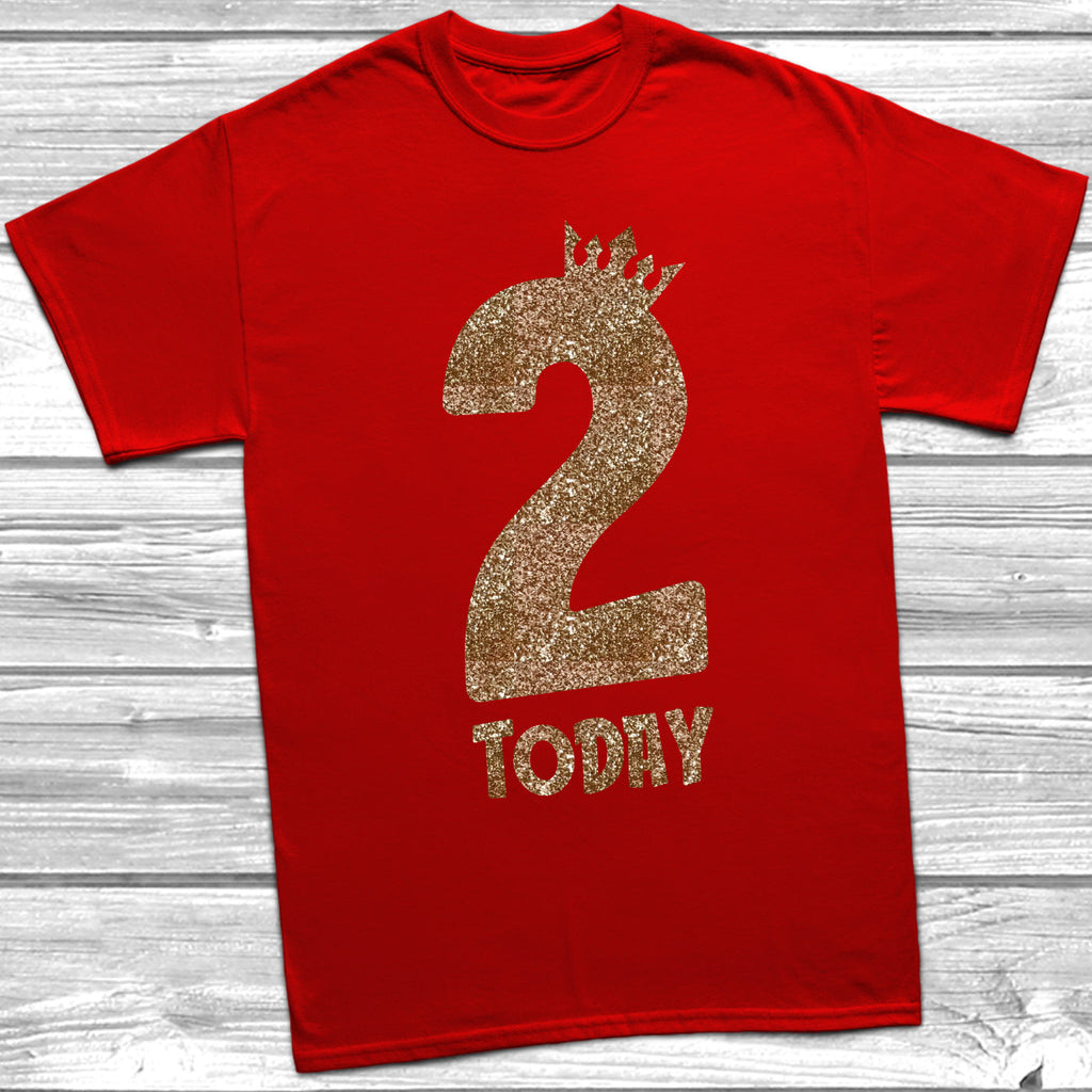 Get trendy with Glitter Two Today T-Shirt -  available at DizzyKitten. Grab yours for £9.45 today!