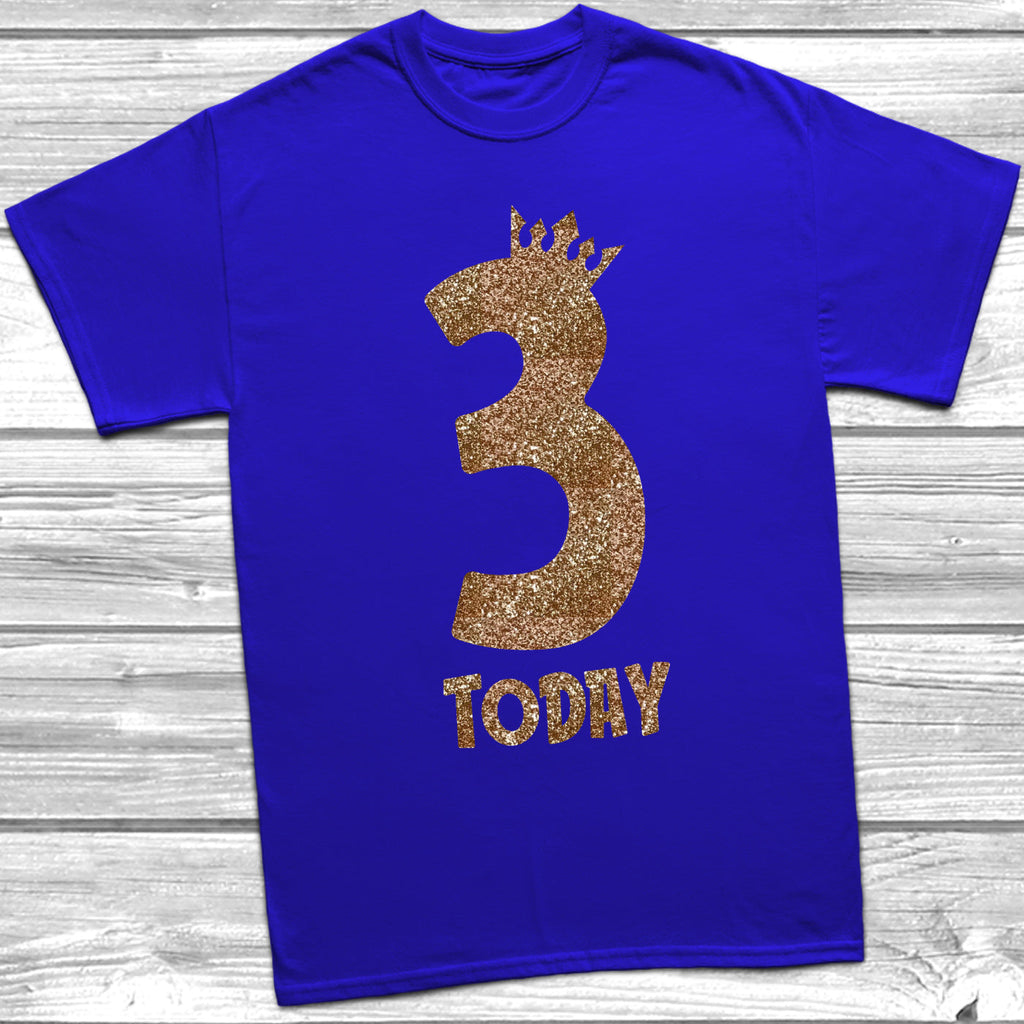 Get trendy with Glitter Three Today T-Shirt -  available at DizzyKitten. Grab yours for £9.45 today!