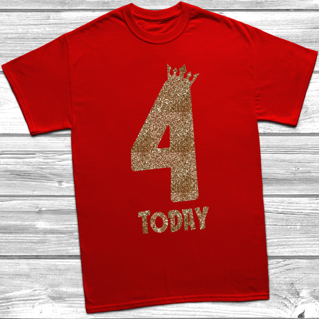 Get trendy with Glitter Four Today T-Shirt -  available at DizzyKitten. Grab yours for £9.45 today!