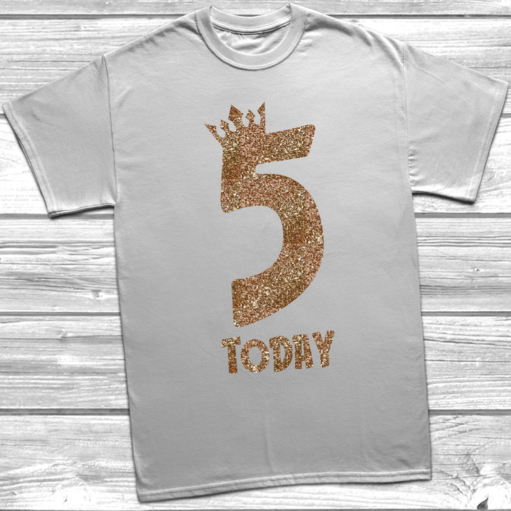 Get trendy with Glitter Five Today T-Shirt -  available at DizzyKitten. Grab yours for £8.95 today!