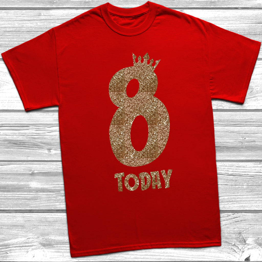 Get trendy with Glitter Eight Today T-Shirt -  available at DizzyKitten. Grab yours for £8.95 today!