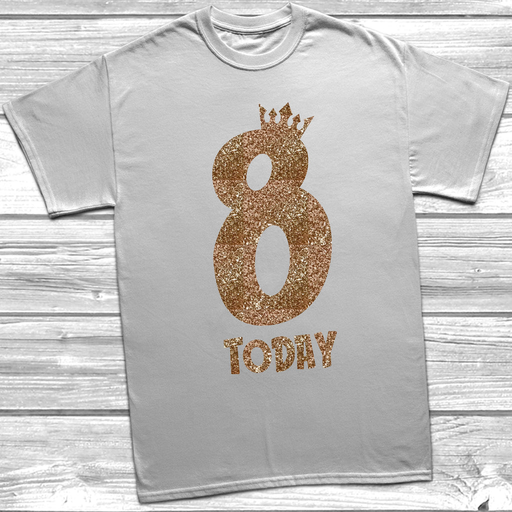 Get trendy with Glitter Eight Today T-Shirt -  available at DizzyKitten. Grab yours for £9.45 today!