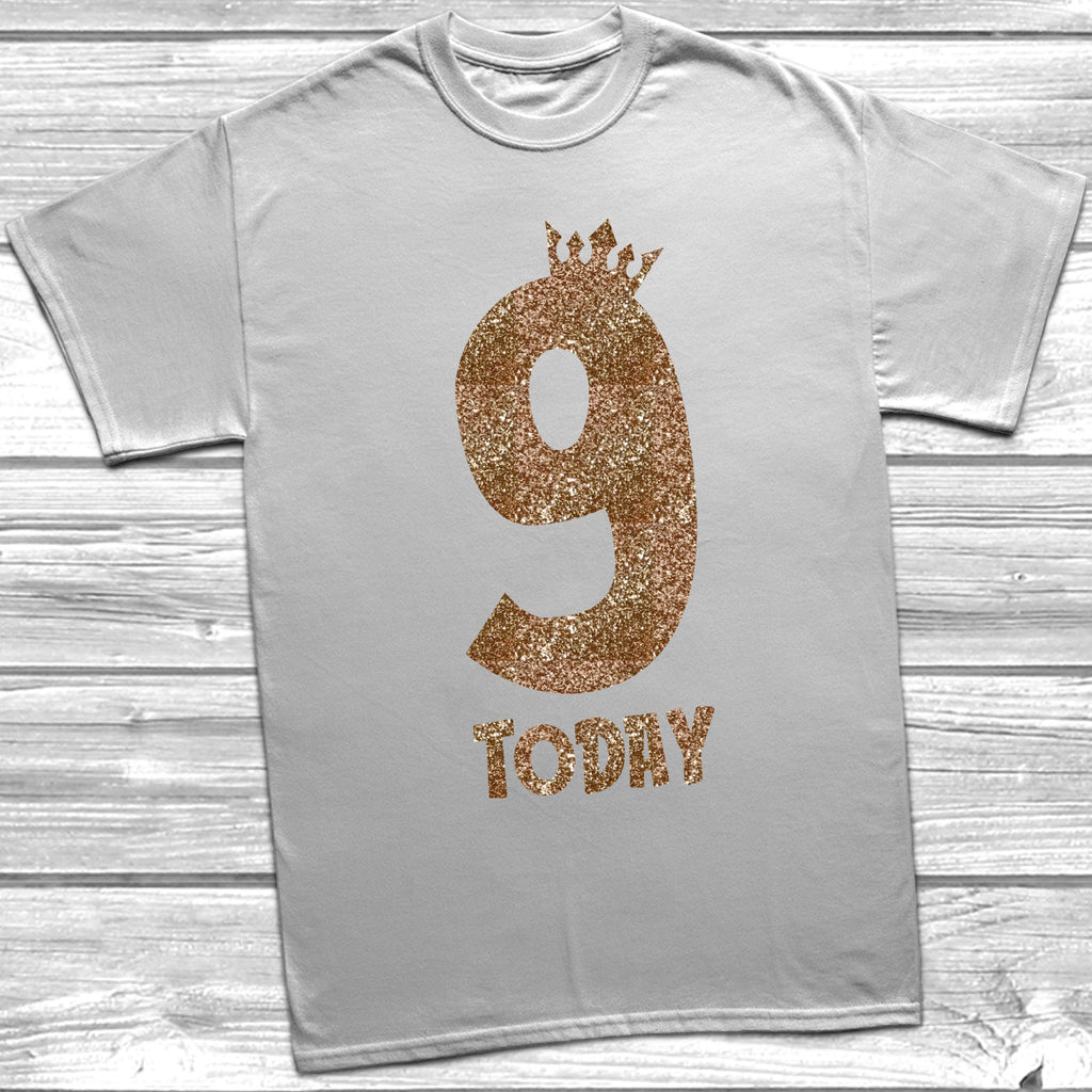 Get trendy with Glitter Nine Today T-Shirt -  available at DizzyKitten. Grab yours for £9.45 today!