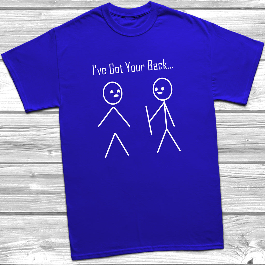 Get trendy with I've Got Your Back T-Shirt - T-Shirt available at DizzyKitten. Grab yours for £9.49 today!