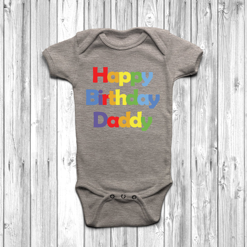 Get trendy with Happy Birthday Daddy Baby Grow - Baby Grow available at DizzyKitten. Grab yours for £10.45 today!