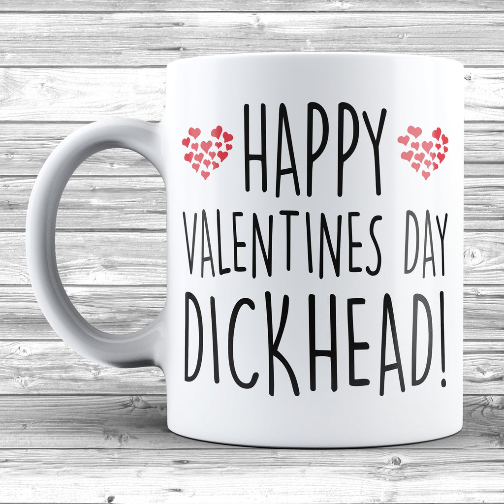 Get trendy with Happy Valentines Day Dickhead! Mug - Mug available at DizzyKitten. Grab yours for £9.95 today!