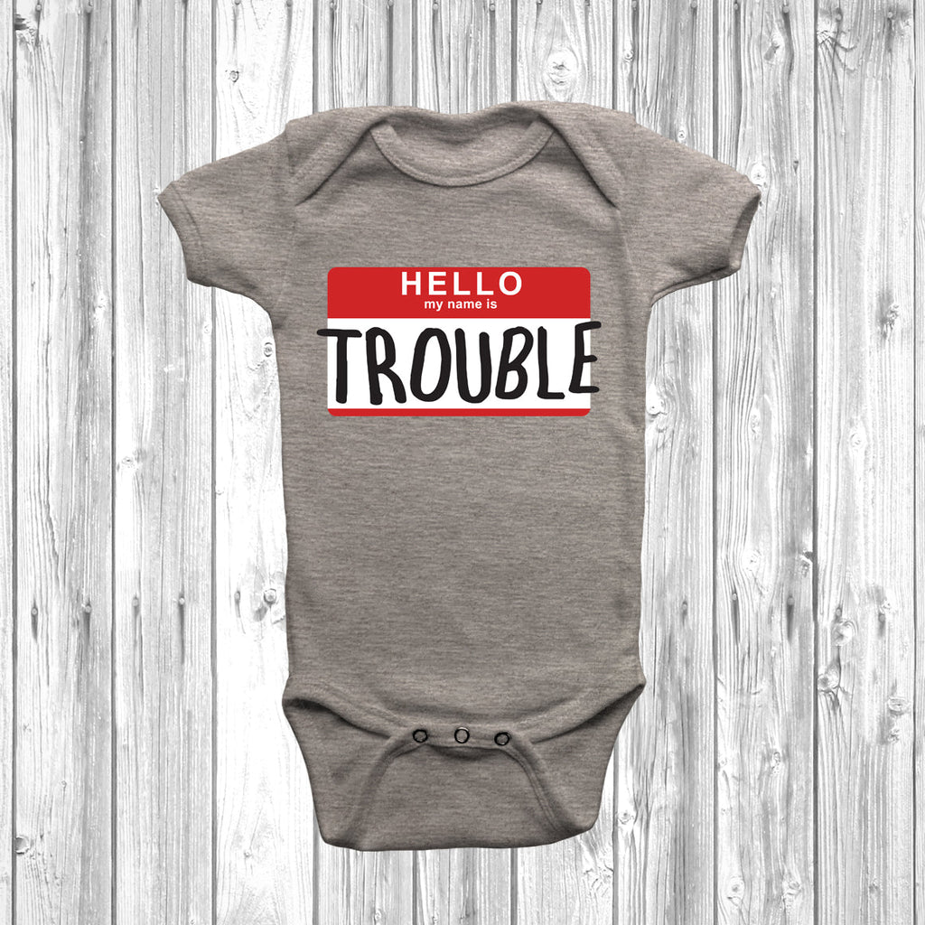 Get trendy with Hello My Name Is Trouble Baby Grow - Baby Grow available at DizzyKitten. Grab yours for £9.95 today!