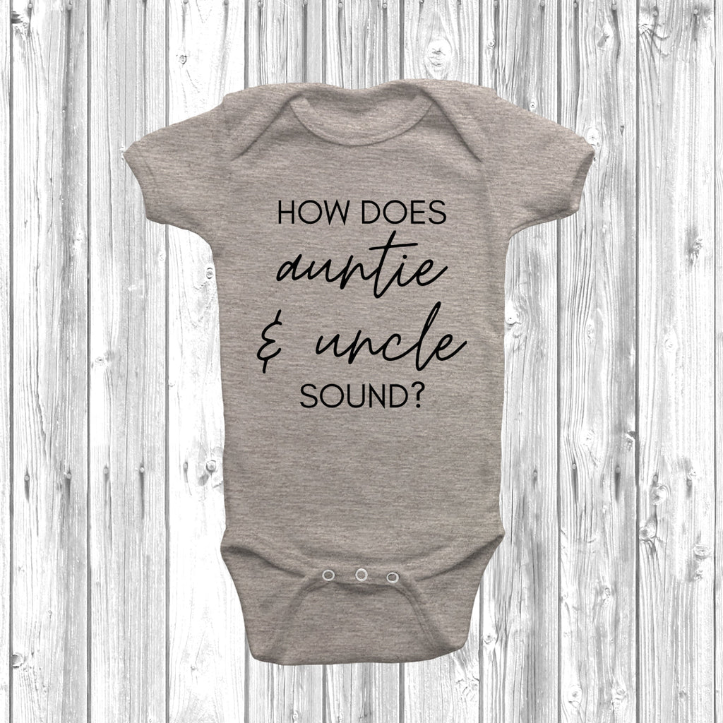 Get trendy with How Does Auntie & Uncle Sound Baby Grow - Baby Grow available at DizzyKitten. Grab yours for £8.45 today!