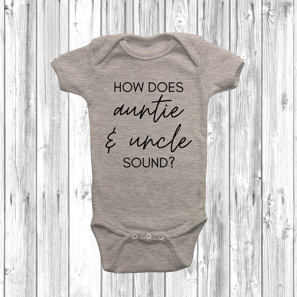 Get trendy with How Does Auntie & Uncle Sound Baby Grow - Baby Grow available at DizzyKitten. Grab yours for £7.95 today!