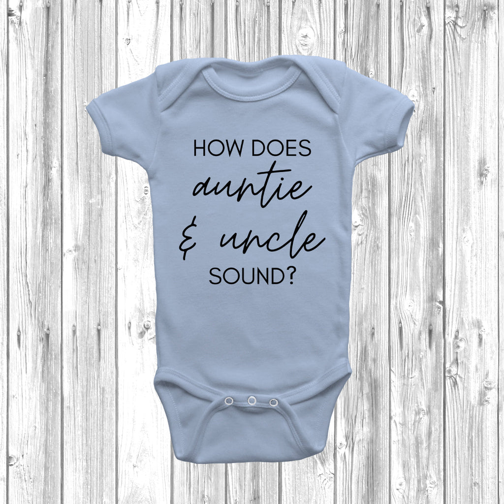 Get trendy with How Does Auntie & Uncle Sound Baby Grow - Baby Grow available at DizzyKitten. Grab yours for £8.45 today!