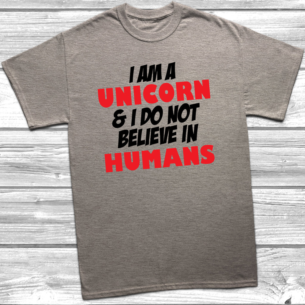 Get trendy with I Am A Unicorn And I Do Not Believe In Humans T-Shirt - T-Shirt available at DizzyKitten. Grab yours for £9.49 today!