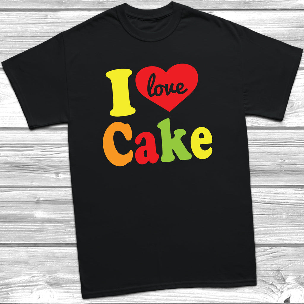 Get trendy with I Love Cake T-Shirt - T-Shirt available at DizzyKitten. Grab yours for £10.49 today!