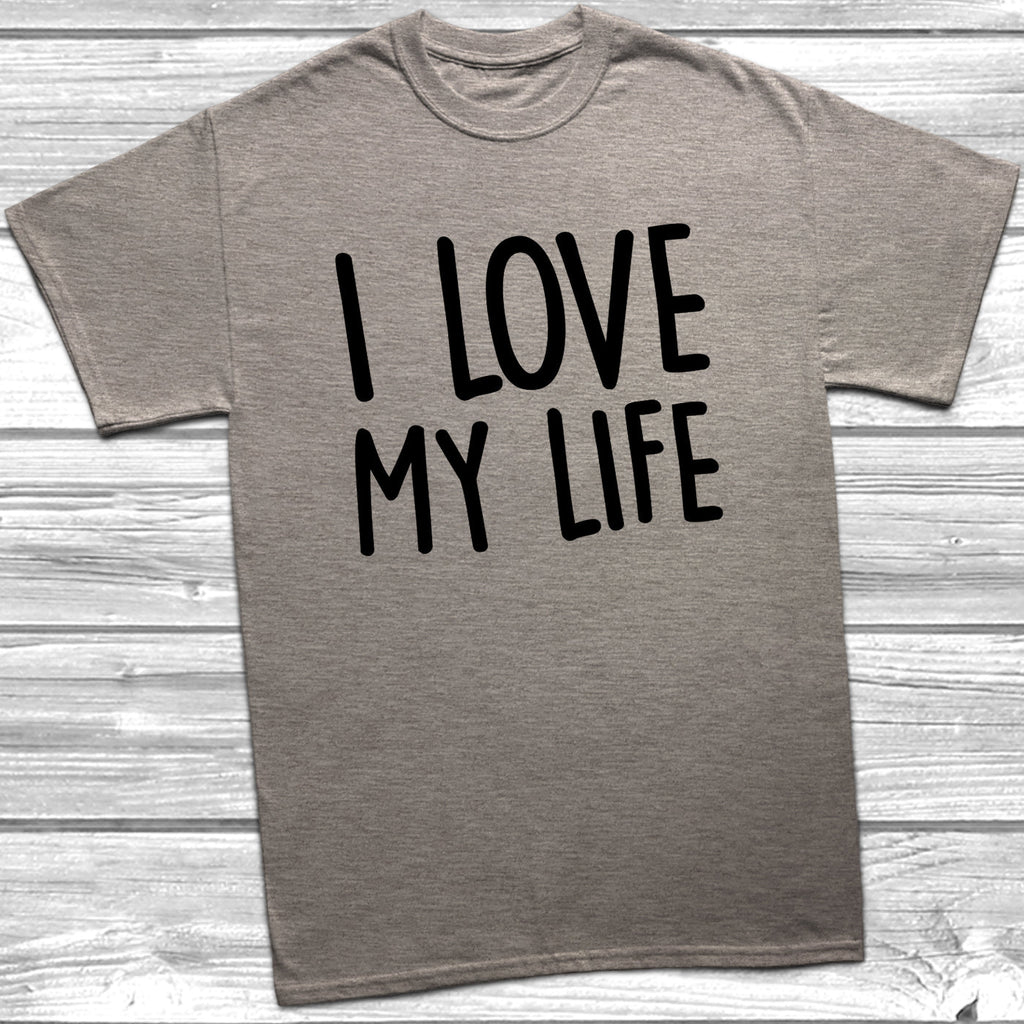 Get trendy with I Love My Life T-Shirt - T-Shirt available at DizzyKitten. Grab yours for £8.99 today!