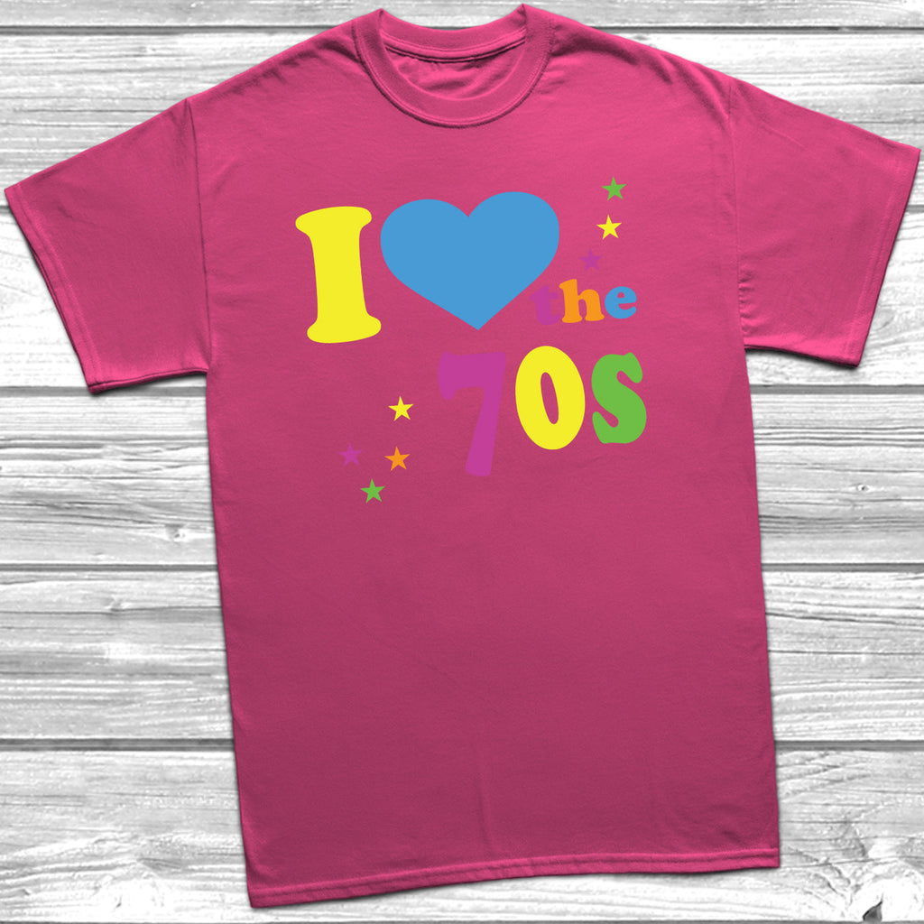 Get trendy with I Love The 70's T-Shirt - T-Shirt available at DizzyKitten. Grab yours for £9.99 today!