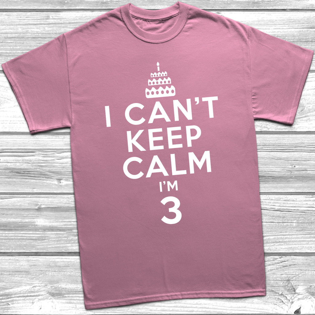 Get trendy with I Can't Keep Calm I'm 3 T-Shirt - T-Shirt available at DizzyKitten. Grab yours for £8.95 today!