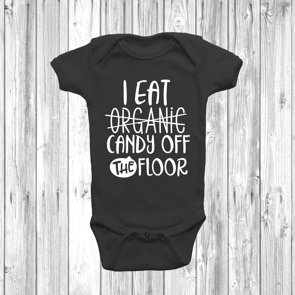 Get trendy with I Eat Candy Off The Floor Baby Grow - Baby Grow available at DizzyKitten. Grab yours for £7.95 today!