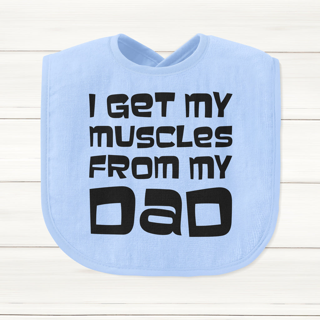Get trendy with I Get My Muscles From My Dad Baby Bib - Baby Grow available at DizzyKitten. Grab yours for £6.45 today!