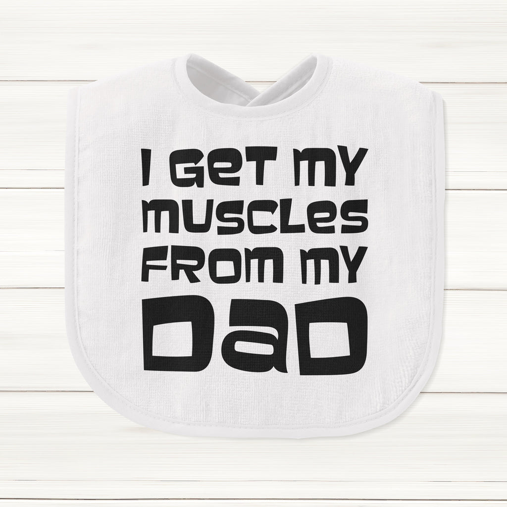 Get trendy with I Get My Muscles From My Dad Baby Bib - Baby Grow available at DizzyKitten. Grab yours for £6.45 today!
