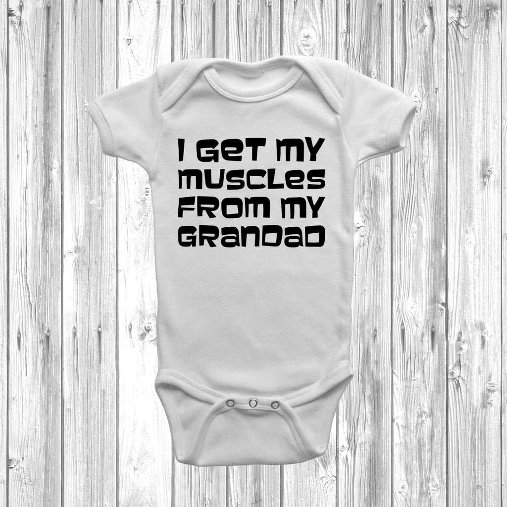 Get trendy with I Get My Muscles From My Grandad Baby Grow - Baby Grow available at DizzyKitten. Grab yours for £7.45 today!
