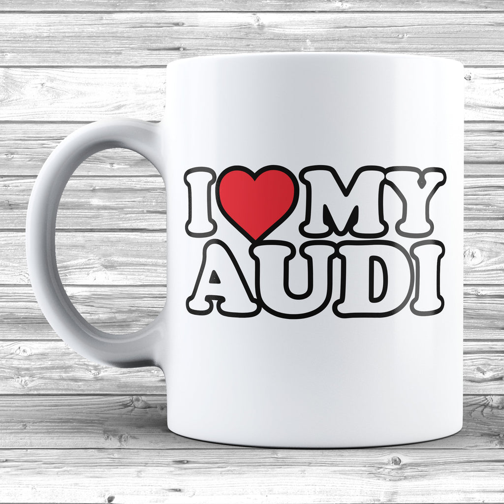 Get trendy with I Love My Audi Mug - Mug available at DizzyKitten. Grab yours for £9.35 today!